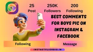 Best Comments for Boys Pic on Instagram & Facebook