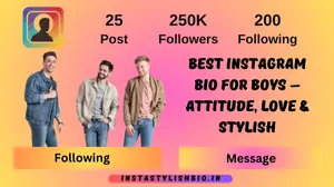 Best Instagram Bio For Boys - Attitude, Love & Stylish